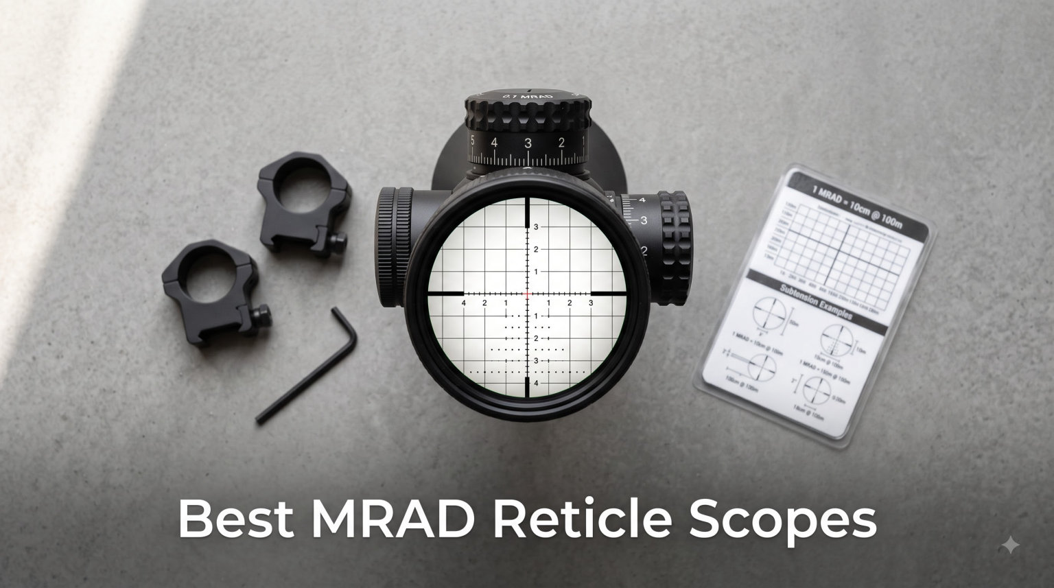 Best MRAD Reticle Scopes