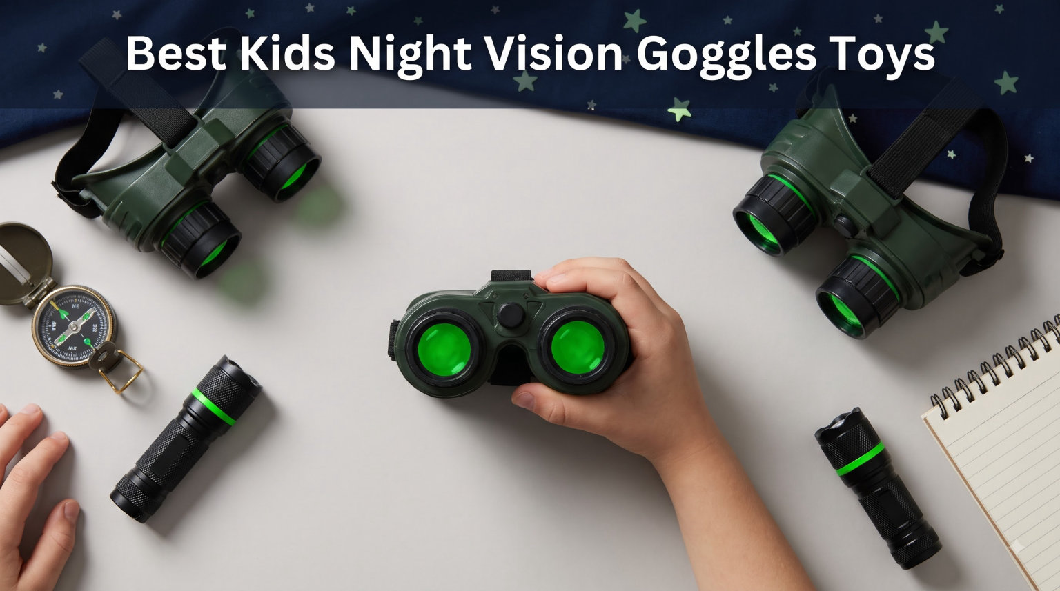 Best Kids Night Vision Goggles Toys