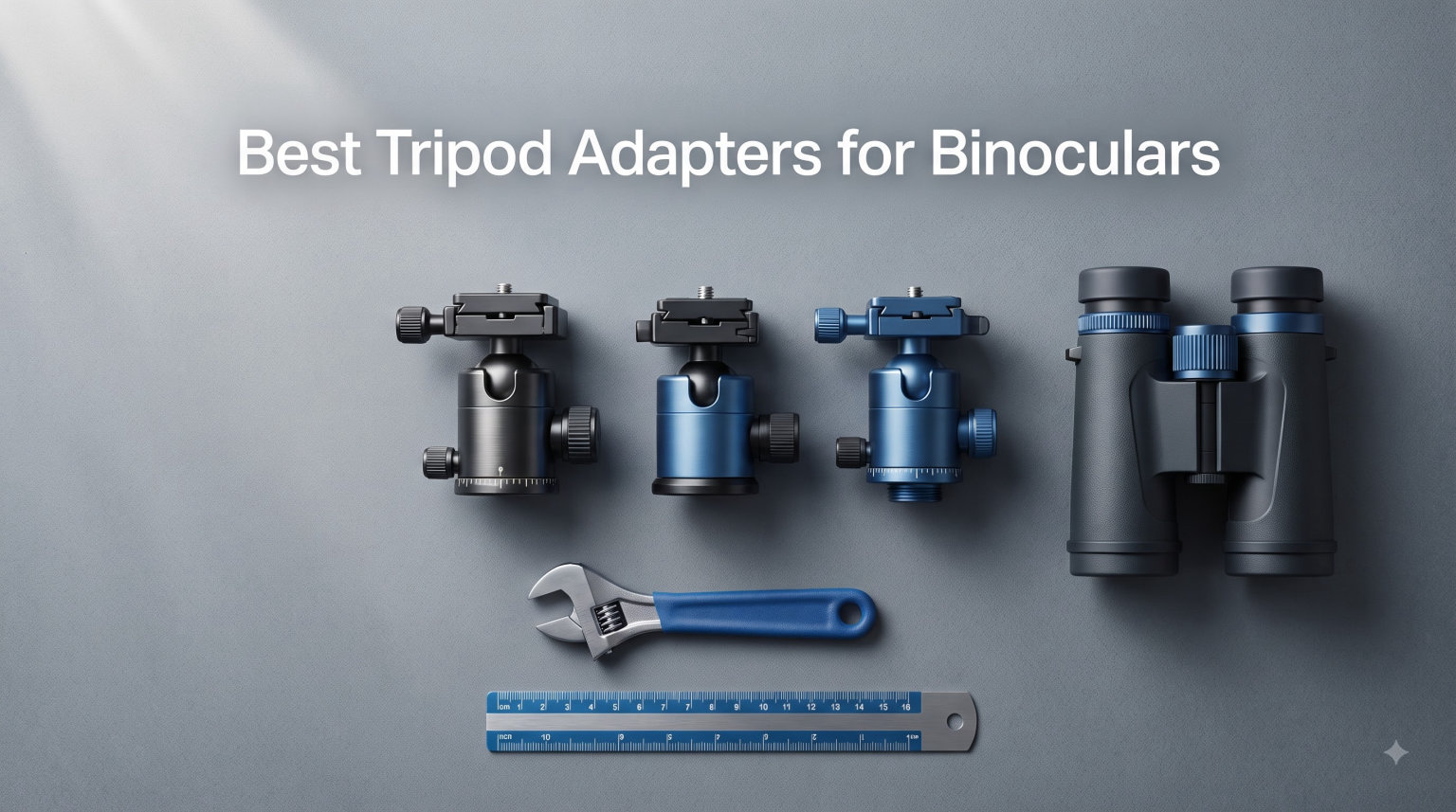 Best Tripod Adapters for Binoculars