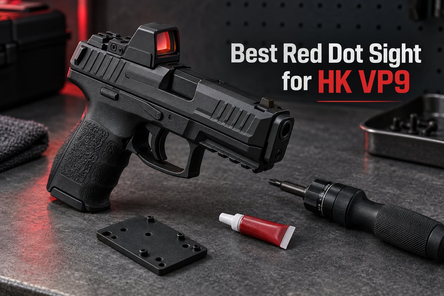 Best Red Dot Sight for HK VP9