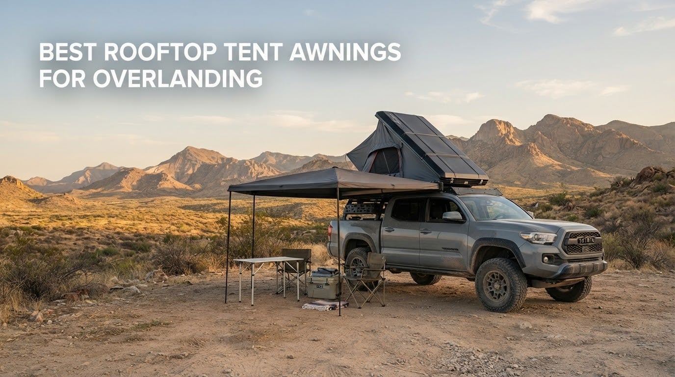 best rooftop tent awnings for overlanding